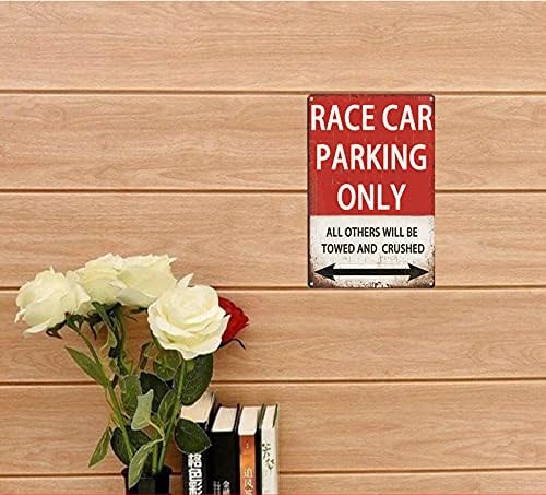 Race Car Room Decor For Boys, Vintage Car Metal Tin Signs Bedroom And Garage Cars Sign Wall Decor Race Car Parking Only 8x12 Inch