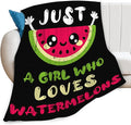 Watermelon Blanket for Girls Women Just A Girl Who Loves Watermelon Throw Blanket Lightweight Fuzzy Cozy Plush Flannel Fleece Blankets for Bed Decor 40"x50"