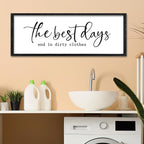 Surfapans Laundry Room Wall Decor The Best Days End In Dirtiest Clothes Sign 32"×12" Funny Rustic Farmhouse above the Bathtub Large Modern Wood Framed Plaque Wall Art Hanging (Black)