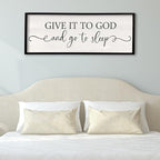 Surfapans Give It To God And Go To Sleep Sign Wall Decor Above Bed 40"x15" Master Bedroom Guest Room Over Bed Wood Rustic Framed Wall Art (Black)