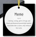 Meme Gifts Ornaments, Mother's Day Birthday Gifts for Grandma from Grandkids Grandchildren Ceramic Ornament Keepsake, Meme Definition Hanging Ornaments for Christmas Tree Decoration
