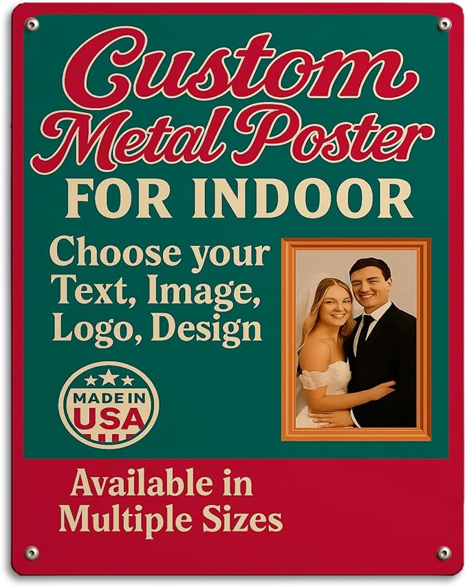 Custom Metal Posters by BCB for Indoor Use | Personalized Metal Wall Art & Photo Prints | Vintage Signs, Metallica Poster, Wall & Bedroom Decor | Multiple Sizes | Made in USA