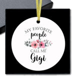 Gigi Gifts Ceramic Christmas Ornaments, Gigis Grandma Christmas Tree Ornaments, Xmas Thanksgiving Birthday Gifts for Gigis, My Favorite People Call Me Gigi Decorative Hanging Ornament