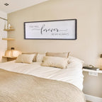 Surfapans You Will Forever Be My Always Sign Wall Decor 40”X15” Bedroom Above Bed Farmhouse Large Master Room Soild Wooden Framed Home Rustic Guest Room Minimalist Over Bed Hanging Art Wall (Black)