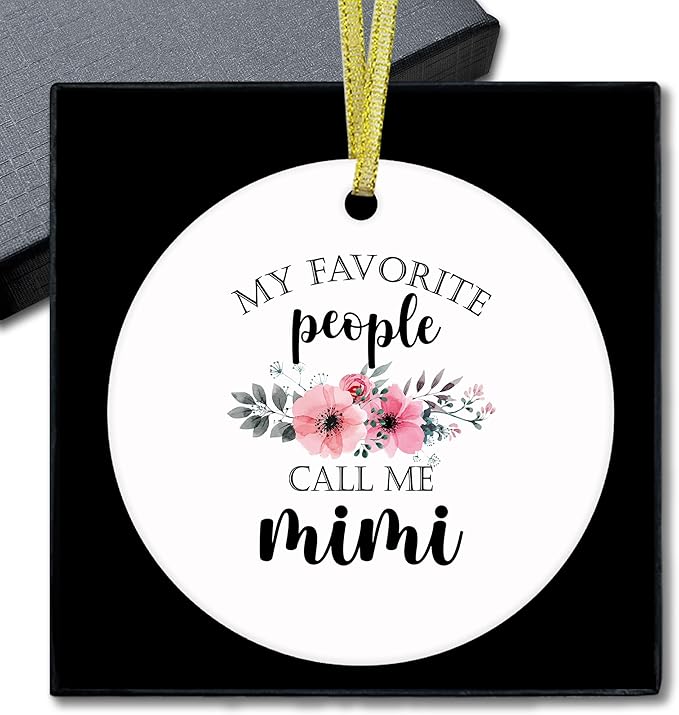 Mimi Gifts Ceramic Christmas Ornaments, Mimis Grandma Christmas Tree Ornaments, Xmas Thanksgiving Birthday Gifts for Mimis, My Favorite People Call Me Mimi Decorative Hanging Ornament