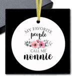 Nonnie Gifts Ceramic Christmas Ornaments, Nonnies Grandma Christmas Tree Ornaments, Xmas Thanksgiving Birthday Gifts for Nonnies, My Favorite People Call Me Nonnie Decorative Hanging Ornament