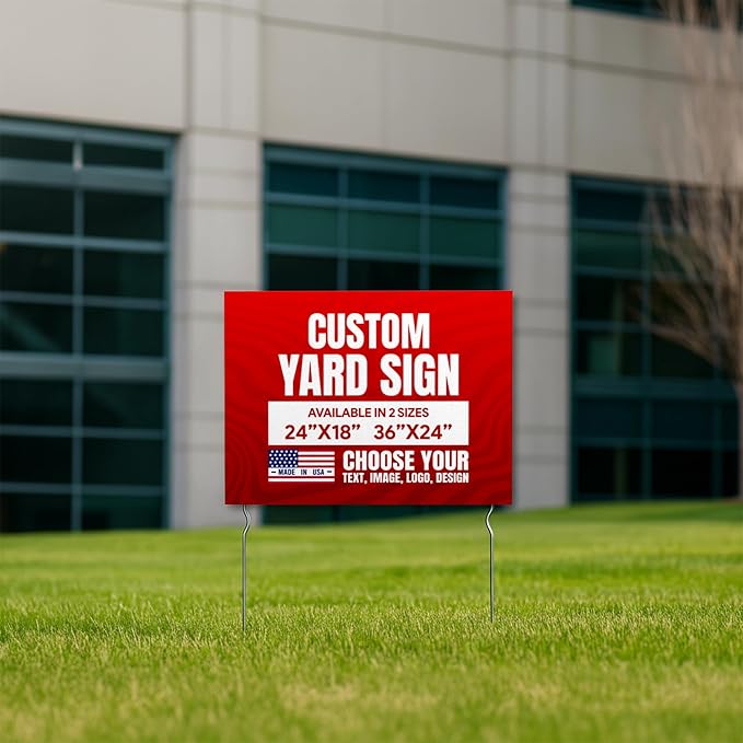 Custom Yard Signs with 2 Metal Stakes by BCB Print | Personalized Lawn Signs for Business, Events & Campaigns | Double Sided HD Outdoor Signage | Express Dispatch & Ship | Made in USA | 24×18 & 24×36