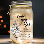 A Sister Is God's Way We Never Walk Alone Lighting – Birthday Gift for Sister – Mason Jar With Lights Gift Ideas With Sentimental Quote – Big or Little Sisters Present – Thoughtful Gifts for Sisters