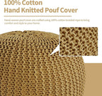 HOMBYS Unstuffed Ottoman Pouf Cover, 100% Cotton Handmade Knitted Ottoman Pouf Cover Round Foot Stool, Floor Bean Bag Chair, Foot Rest Storage for Living Room Bedroom, Ginger(Cover ONLY NO Filler)